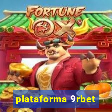 plataforma 9rbet